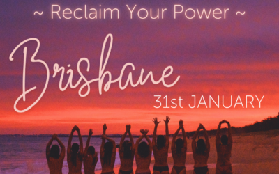 Naked Awakening ~ Brisbane ~ Reclaim Your Power